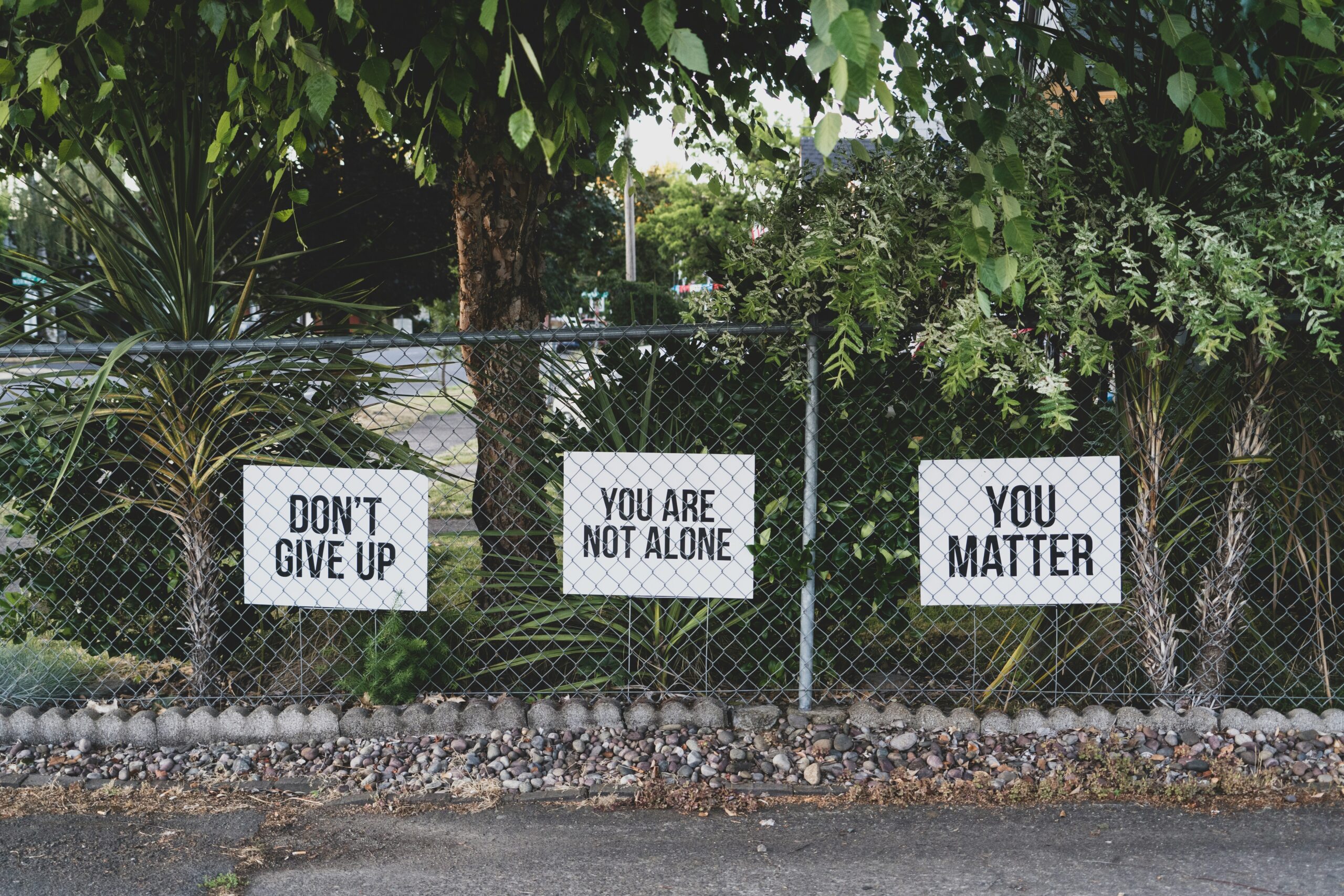 signs of encouragement don't give up you are not alone you matter | centerforrisingminds.org